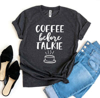 Thumbnail for Coffee Before Talkie T-shirt shown in black