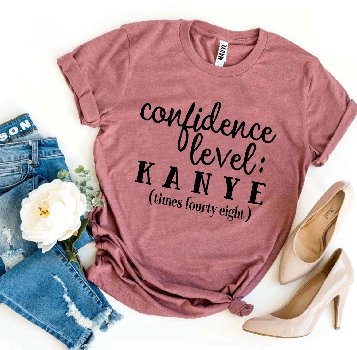 Confidence Level: Kanye Times Fourty Eight T-shirt shown with a set of jeans and high heels along with roses sitting next to it